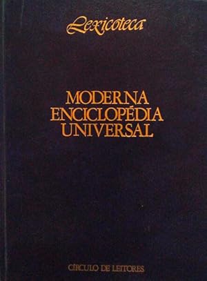 LEXICOTECA, MODERNA ENCICLOPÉDIA UNIVERSAL. [19 VOLS.]