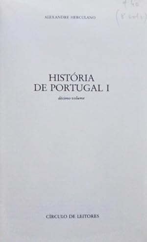 HISTÓRIA DE PORTUGAL. [CÍRCULO DE LEITORES, 1987]