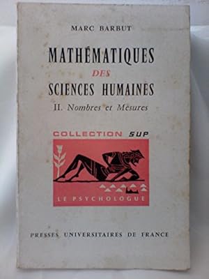 Image du vendeur pour Mathmatiques des sciences humaines II. Nombres et mesures mis en vente par Ammareal