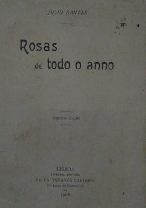 ROSAS DE TODO O ANNO.