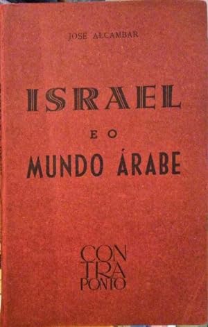 Seller image for ISRAEL E O MUNDO RABE. for sale by Livraria Castro e Silva