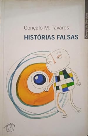 Imagen del vendedor de HISTRIAS FALSAS. [1. EDIO] a la venta por Livraria Castro e Silva