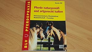 Seller image for Pferde naturgem und artgerecht halten. for sale by Versandantiquariat Ingo Lutter