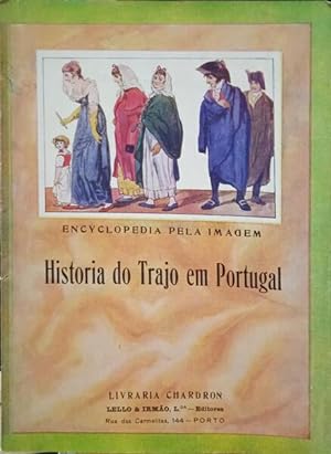 HISTÓRIA DO TRAJO EM PORTUGAL.