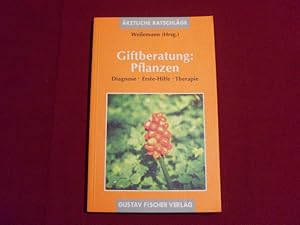 Immagine del venditore per GIFTBERATUNG PFLANZEN. Diagnose - Erste Hilfe - Therapie. venduto da INFINIBU KG