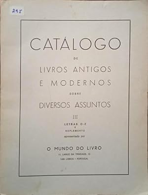 CATÁLOGO DE LIVROS ANTIGOS E MODERNOS SOBRE ARTE, HISTÓRIA, LITERATURA, RARIDADES BIBLIOGRÁFICAS,...