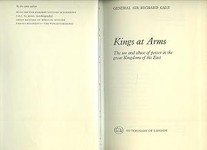 Seller image for Kings At Arms; The Use and Abuse of Power in the Great Kingdoms of the East for sale by Little Stour Books PBFA Member