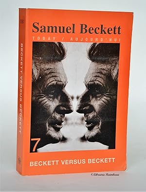 Immagine del venditore per Beckett versus Beckett (Samuel Beckett Today/Aujourd'hui 7) venduto da Librairie Raimbeau