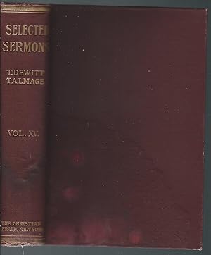 Imagen del vendedor de Selected Sermons, Vol. XV a la venta por MyLibraryMarket