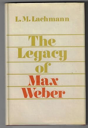 Seller image for The Legacy of Max Weber Three Essays for sale by Walden Books