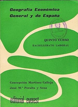 Seller image for GEOGRAFA ECONMICA GENERAL Y DE ESPAA. Quinto Curso bachillerato laboral. for sale by Librera Torren de Rueda