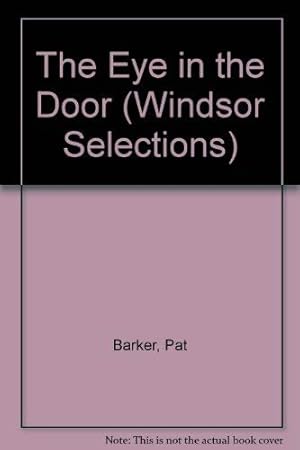 Bild des Verkufers fr The Eye in the Door (Windsor Selections S.) zum Verkauf von WeBuyBooks