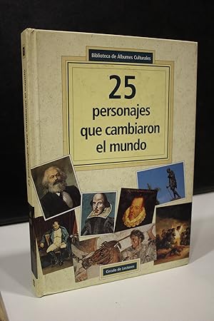 Imagen del vendedor de 25 personajes que cambiaron el mundo.- Biblioteca de lbumes Culturales. a la venta por MUNDUS LIBRI- ANA FORTES