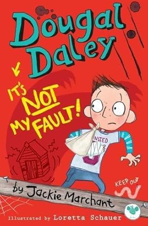 Seller image for Dougal Daley, it's Not My Fault! for sale by WeBuyBooks