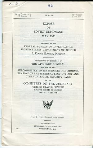 Expose of Soviet Espionage, May 1960 (86th Congress, 2d Session, Document No. 114)