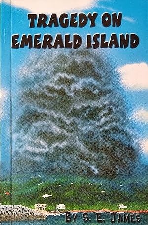 Tragedy on Emerald Island