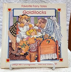 Seller image for GOLDILOCKS AND THE THREE BEARS for sale by Windy Hill Books