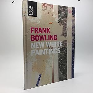 Bild des Verkufers fr FRANK BOWLING: NEW WHITE PAINTINGS zum Verkauf von Any Amount of Books