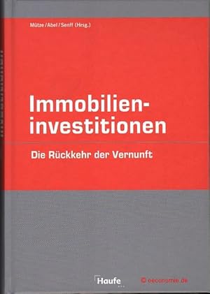 Immagine del venditore per Immobilieninvestitionen. Die Rckkehr der Vernunft. venduto da Antiquariat Hohmann