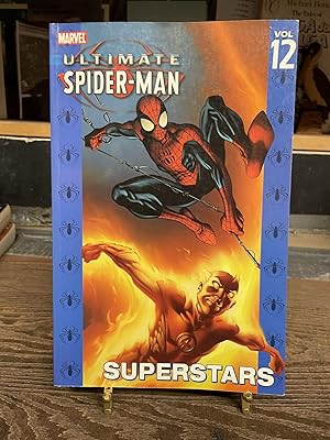 Ultimate Spider-Man Vol. 12: Superstars