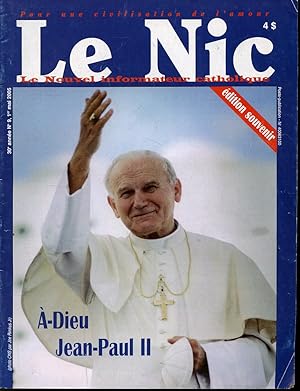 Bild des Verkufers fr Le Nic 30e anne No. 9 - 1er mai 2005 (dition souvenir) -Dieu Jean-Paul II zum Verkauf von Librairie Le Nord