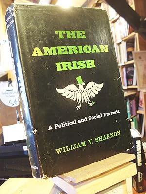 Imagen del vendedor de The American Irish : A Political and Social Portrait a la venta por Henniker Book Farm and Gifts