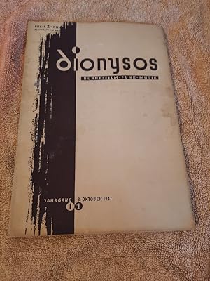 Dionysos - Bühne, Film, Funk, Musik. 3. Oktober 1947 Heft 1.
