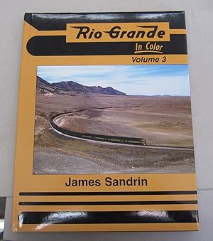 Rio Grande in Color; Volume 3