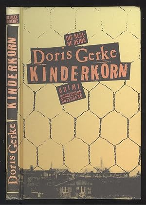 Seller image for Kinderkorn. Krimi. for sale by Versandantiquariat Markus Schlereth