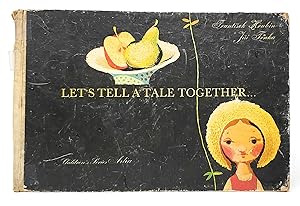 Let's Tell a Tale Together