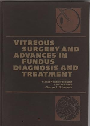 Seller image for Vitreous Surgery and Advances in Fundus Diagnosis and Treatment for sale by Biblio Pursuit