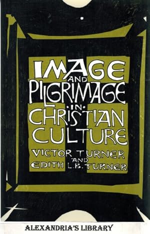 Image and Pilgrimage in Christian Culture