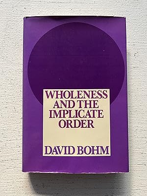 Imagen del vendedor de Wholeness and the Implicate Order a la venta por Aeon Bookstore