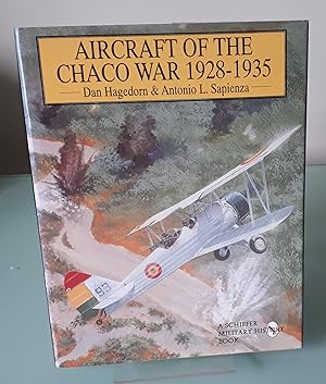 Bild des Verkufers fr Aircraft of the Chaco War: 1928-1935 zum Verkauf von Dandy Lion Editions