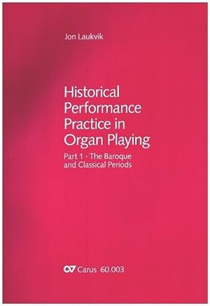 Immagine del venditore per Historical Performance Practice in Organ Playing Part 1 : Buch venduto da AHA-BUCH GmbH