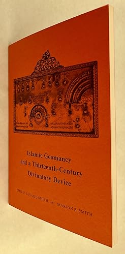 Islamic Geomancy and a Thirteenth-Century Divinatory Device; Studies in Near Eastern culture and ...