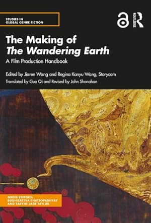 Seller image for The Making of The Wandering Earth : A Film Production Handbook for sale by AHA-BUCH GmbH