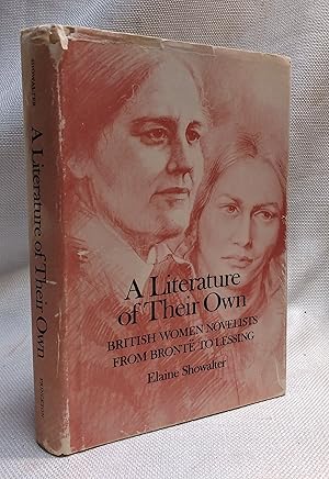 Immagine del venditore per A Literature of Their Own: British Women Novelists from Bronte to Lessing venduto da Book House in Dinkytown, IOBA