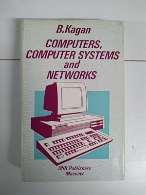 Computers, computer systems and networks