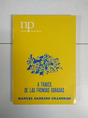 Seller image for A travs de las frondas doradas for sale by Libros Ambig