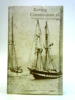 Seller image for Roving Commissions, Number 16 for sale by World of Rare Books