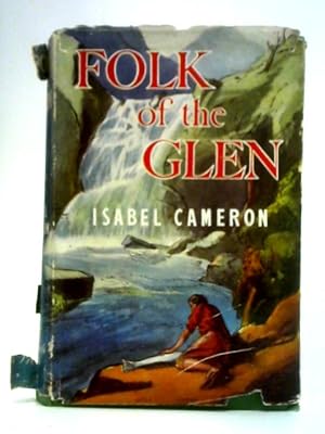 Image du vendeur pour Folk of the Glen: Tales Told in the Smiddy mis en vente par World of Rare Books