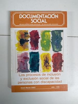 Imagen del vendedor de Documentacin Social. Los procesos de inclusin y exclusin social de las personas con discapacidad a la venta por Libros Ambig