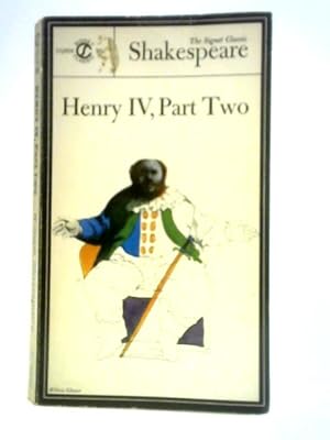 Imagen del vendedor de Second Part of King Henry IV a la venta por World of Rare Books