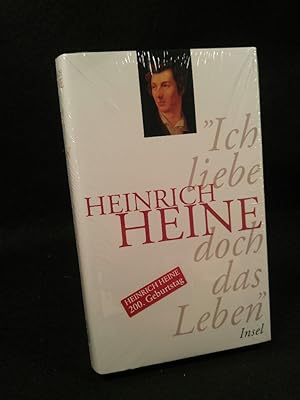 Imagen del vendedor de Ich liebe doch das Leben [Neubuch] Ein Lesebuch a la venta por ANTIQUARIAT Franke BRUDDENBOOKS