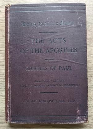 Seller image for The Acts of the Apostles and the Epistles of Paul Arranged in the Form of a Continuous History with Notes Critical and Explanatory, a Gazetteer of Places, and Questions for Examination for sale by Peter & Rachel Reynolds