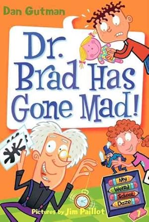 Seller image for Dr. Brad Has Gone Mad! for sale by GreatBookPrices