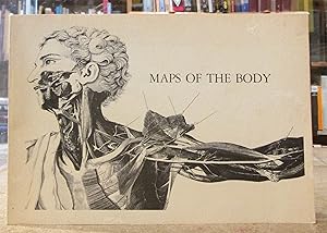 Maps of the Body: Anatomical Illustration through Five Centuries: Catalogue of an Exhibition: Occ...