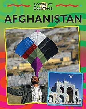 Bild des Verkufers fr Afghanistan (Looking at Countries) zum Verkauf von WeBuyBooks