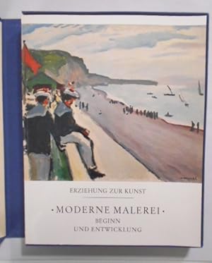 Seller image for Erziehung zur Kunst: Moderne Malerei. Beginn und Entwicklung. for sale by KULTur-Antiquariat